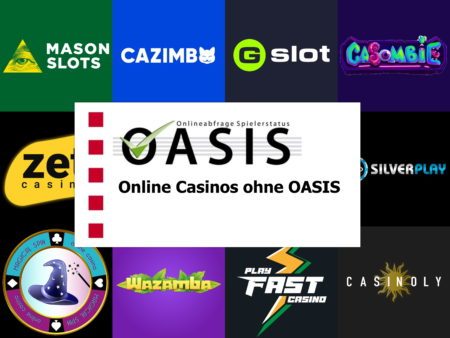 Online Casinos ohne OASIS Sperrdatei